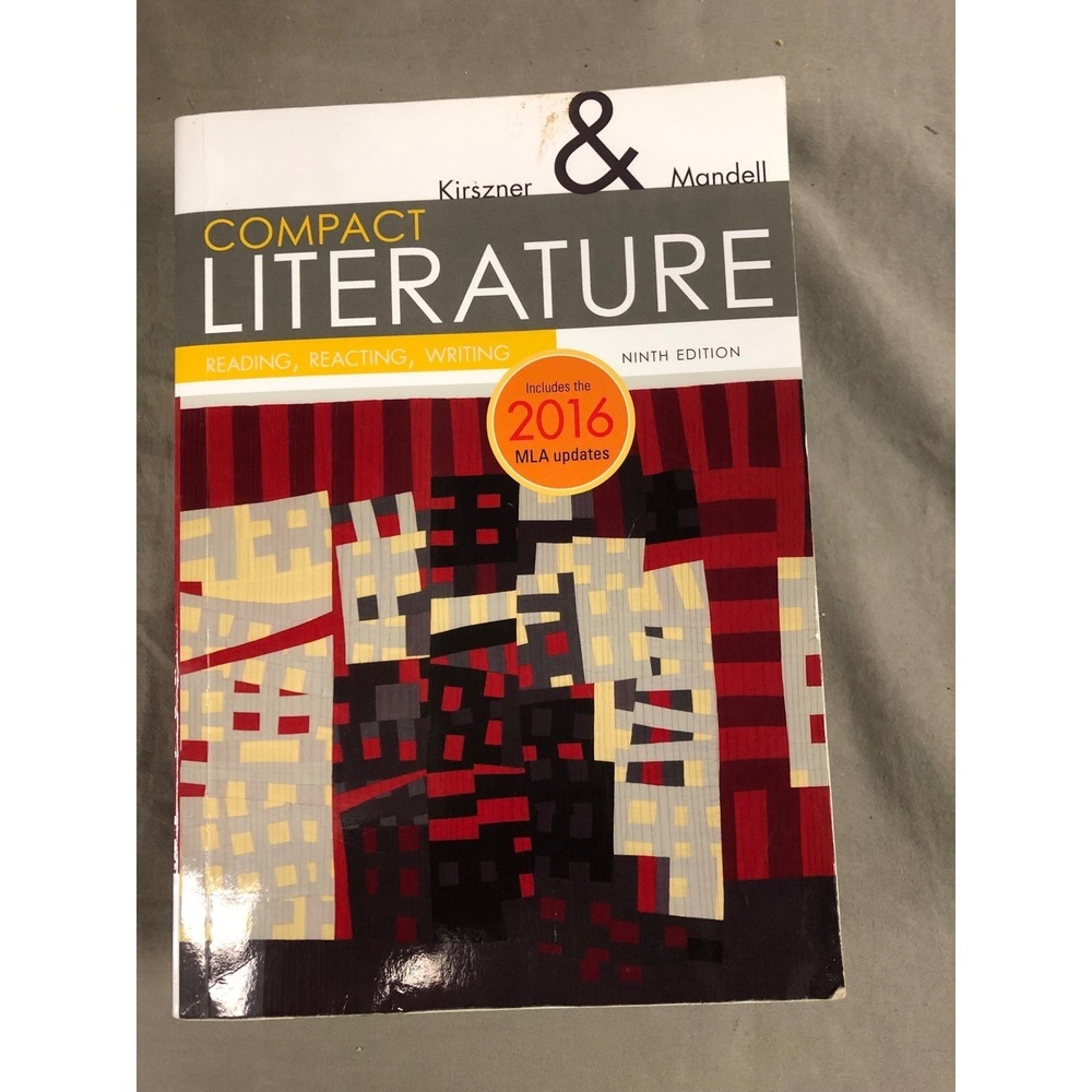 Compact Literature Reading Reacting Writing Ninth‎ Edition 2016 MLA Updates